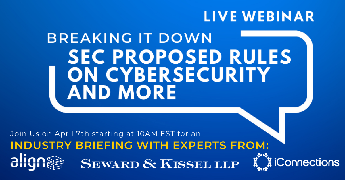 Industry Briefing: Breaking Down the SEC’s Proposed Rule Changes